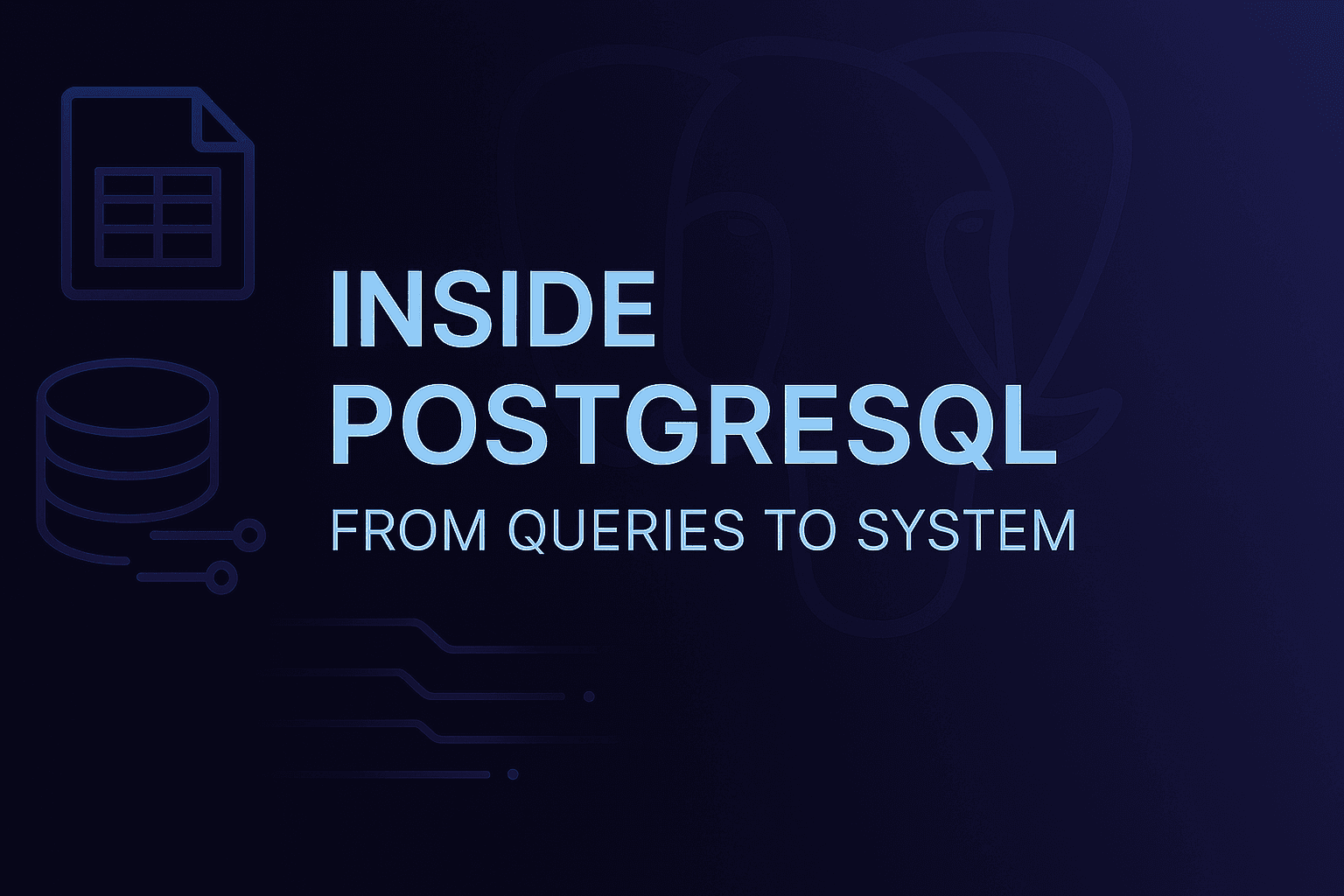 Demystifying Postgres